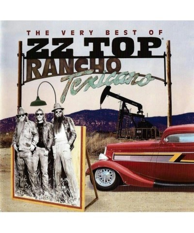 ZZ Top RANCHO TEXICANO: VERY BEST OF CD $7.35 CD