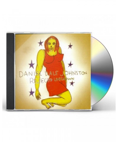 Daniel Johnston REJECTED UNKNOWN CD $4.61 CD