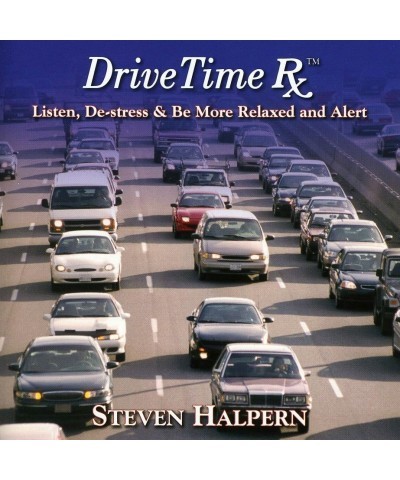 Steven Halpern DRIVE TIME RX CD $6.90 CD