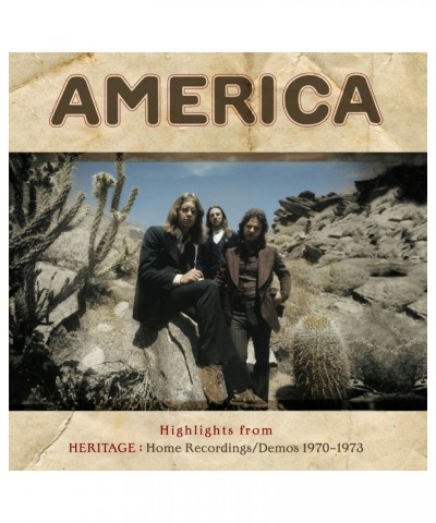 America HIGHLIGHTS FROM HERITAGE: HOME RECORDINGS / DEMOS Vinyl Record $10.00 Vinyl