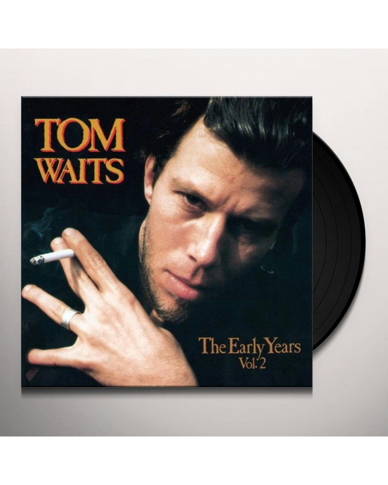 Tom Waits EARLY YEARS 2 Vinyl Record $8.40 Vinyl