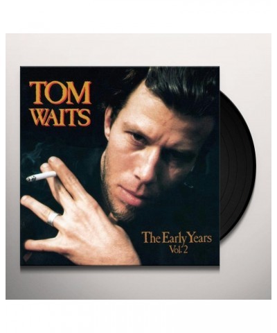 Tom Waits EARLY YEARS 2 Vinyl Record $8.40 Vinyl