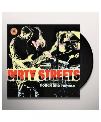 Dirty Streets Rough and Tumble Vinyl Record $6.82 Vinyl