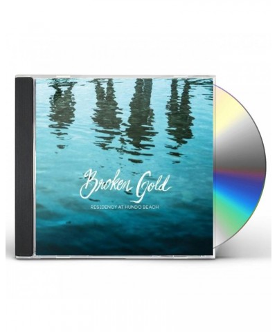 Broken Gold RESIDENCY AT HUNDO BEACH CD $5.53 CD