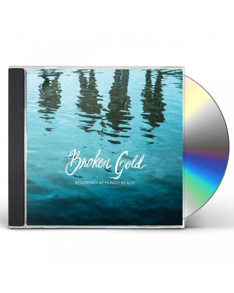 Broken Gold RESIDENCY AT HUNDO BEACH CD $5.53 CD