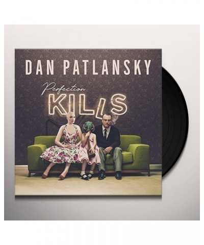 Dan Patlansky Perfection Kills Vinyl Record $16.50 Vinyl