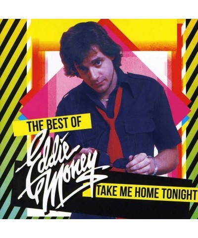 Eddie Money TAKE ME HOME TONIGHT - THE BEST OF CD $6.00 CD