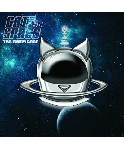 Cats in Space Too Many Gods Vinyl Record $7.27 Vinyl