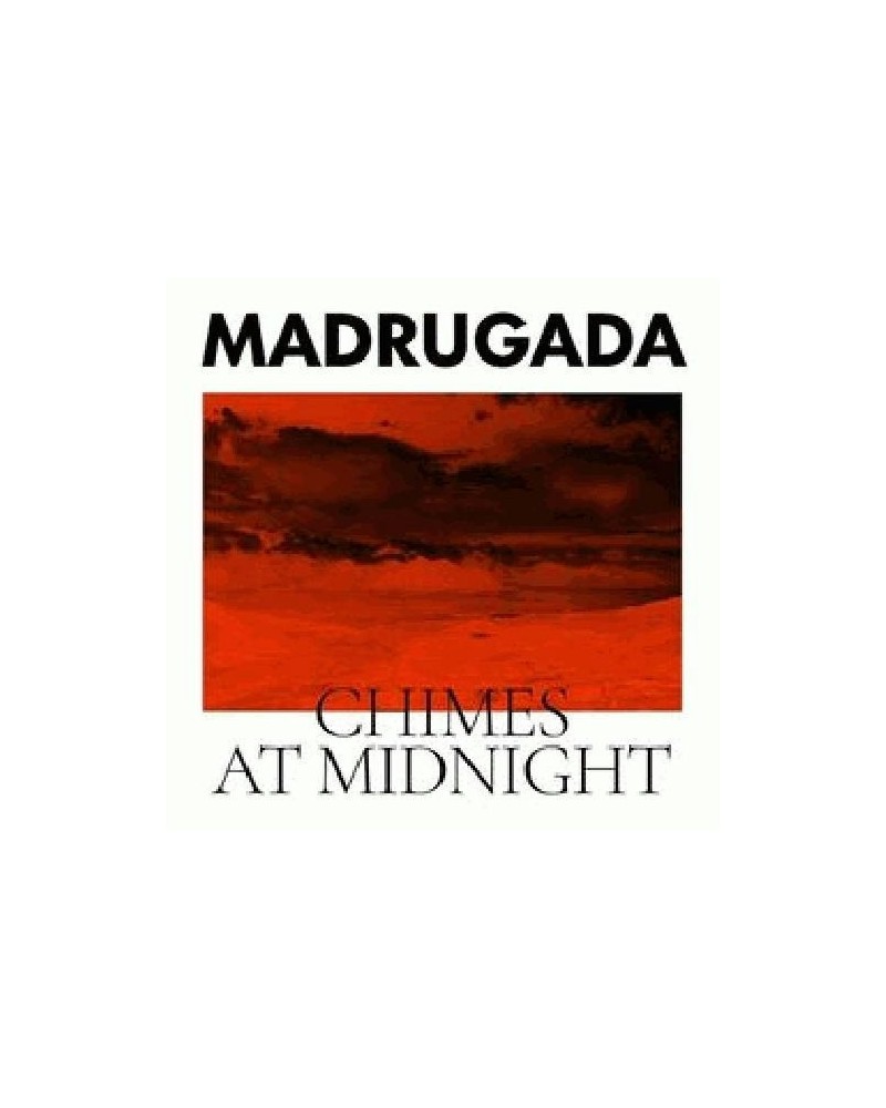 Madrugada CHIMES AT MIDNIGHT DIGI CD $10.04 CD