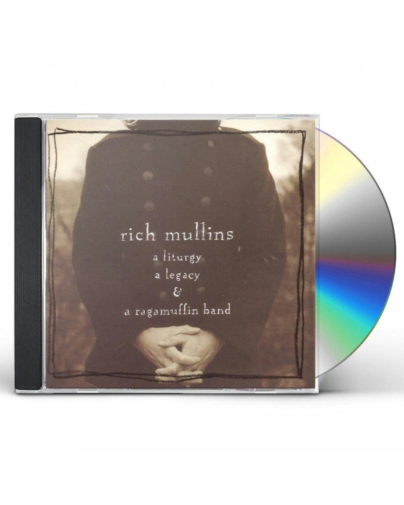 Rich Mullins LITURGY LEGACY & A RAGAMUFFIN BAND CD $5.88 CD