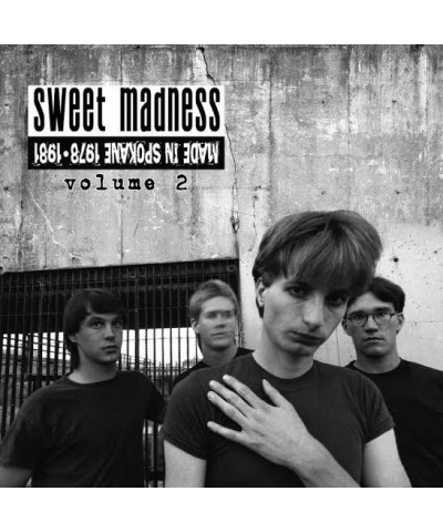 Sweet Madness MADE IN SPOKANE: 1978-1981 VOL. 2 Vinyl Record $6.62 Vinyl