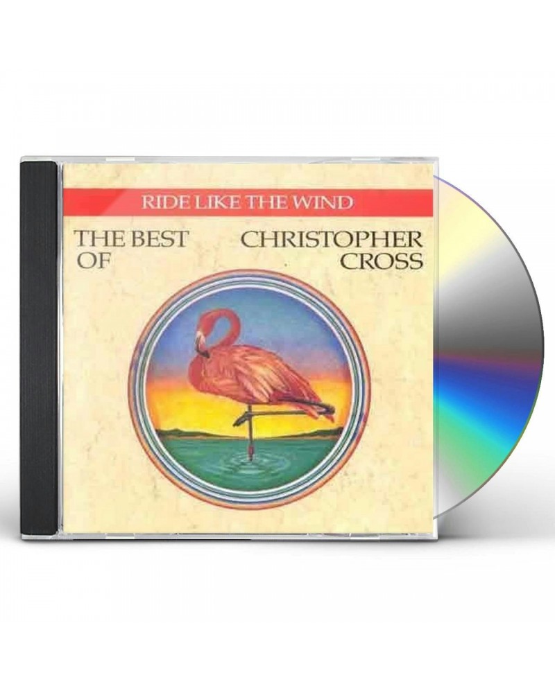 Christopher Cross RIDE LIKE THE WIND: BEST OF CD $6.15 CD