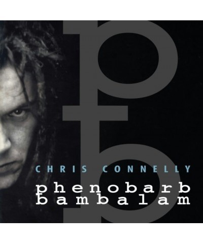 Chris Connelly CD - Phenobarb Bambalam $20.07 CD