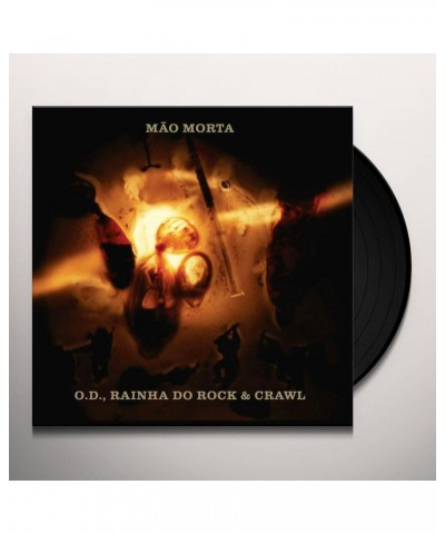 Mão Morta OD RAINHA DO ROCK & CRAWL Vinyl Record $15.00 Vinyl