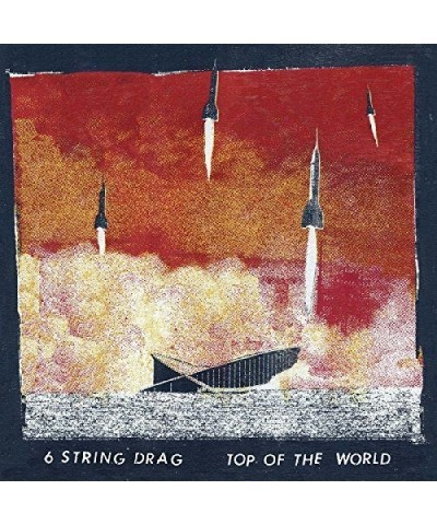 6 String Drag TOP OF THE WORLD CD $7.26 CD