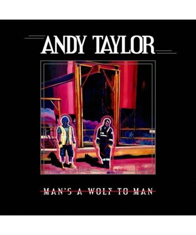 Andy Taylor MAN'S A WOLF TO MAN Vinyl Record $13.72 Vinyl