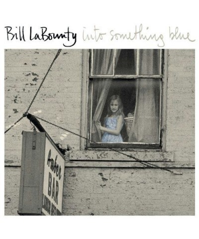 Bill LaBounty INTO SOMETHING BLUE CD $12.60 CD