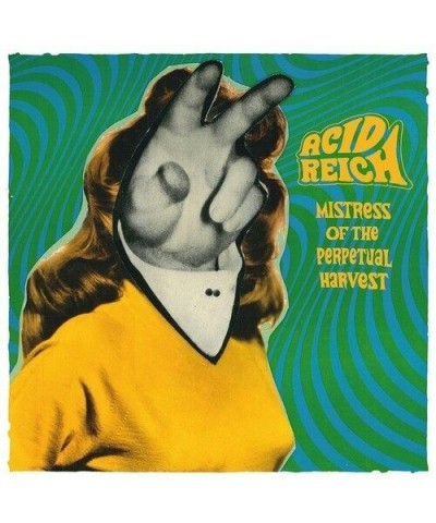 Acid Reich MISTRESS OF THE PERPETUAL HARVEST Vinyl Record $7.87 Vinyl