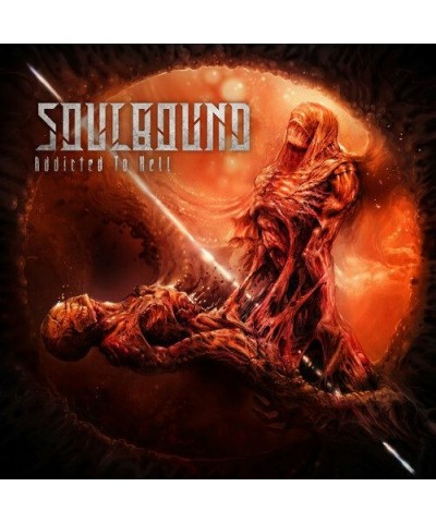 Soulbound ADDICTED TO HELL CD $6.56 CD