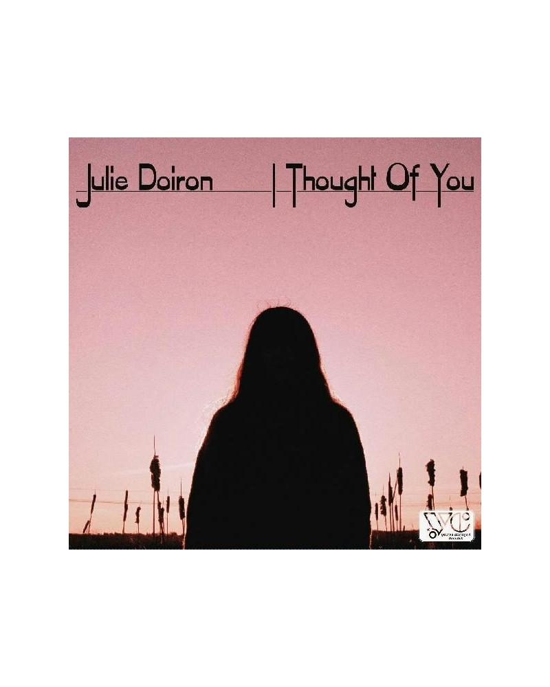 Julie Doiron I THOUGHT OF YOU CD $6.46 CD