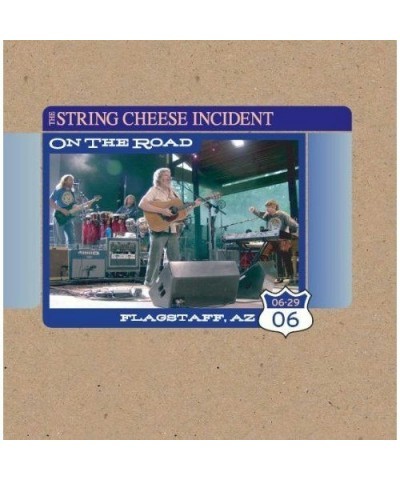 The String Cheese Incident OTR: FLAGSTAFF AZ 6-26-06 CD $6.75 CD