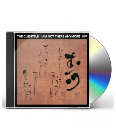 The Clientele I AM NOT THERE ANYMORE CD $5.29 CD