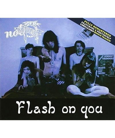 Not Moving FLASH ON YOU CD $10.15 CD