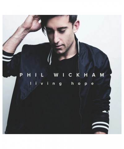 Phil Wickham LIVING HOPE CD $7.00 CD