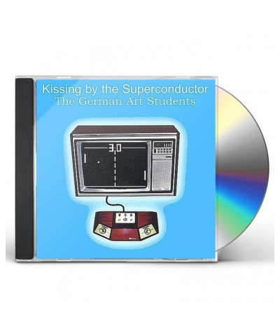 The German Art Students KISSING BY THE SUPERCONDUCTOR CD $4.72 CD