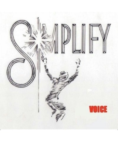 Voice SIMPLIFY CD $4.24 CD