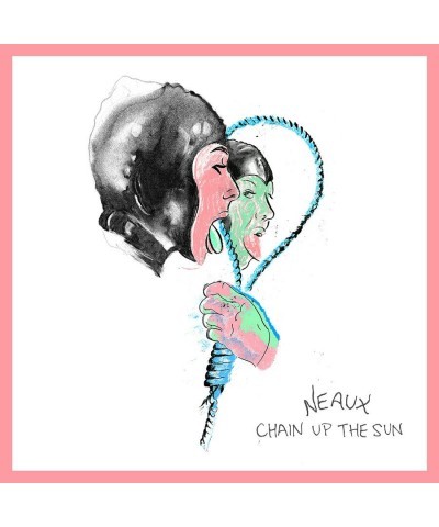 Neaux Chain Up The Sun Vinyl Record $8.71 Vinyl