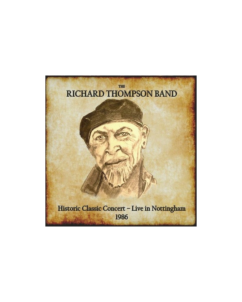 Richard Thompson HISTORIC CLASSIC CONCERT: LIVE IN NOTTINGHAM 1986 CD $7.04 CD